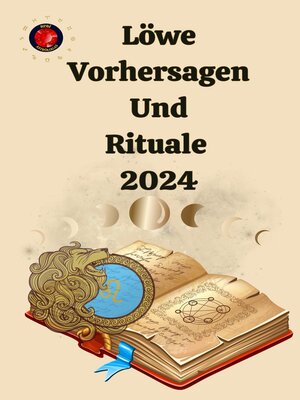 cover image of Löwe Vorhersagen Und Rituale  2024